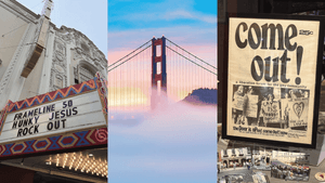 Love LGBTQ+ history? Find time for a San Francisco weekend