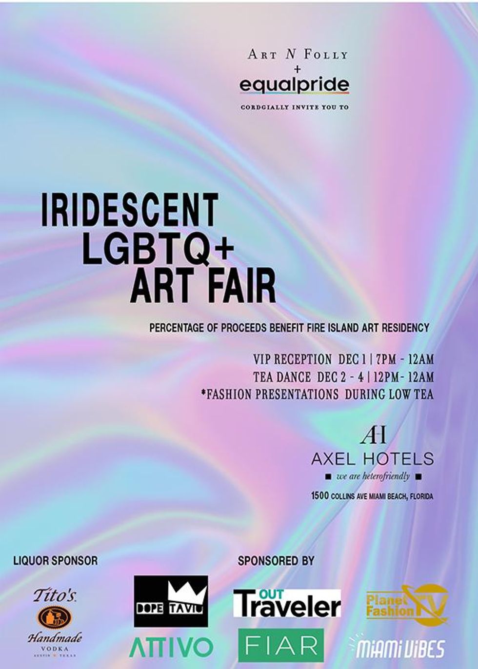 The LGBTQ+ Art Fair takes place December 2-4, 2022, at the renowned Axel Beach Hotel in Miami Beach, Florida